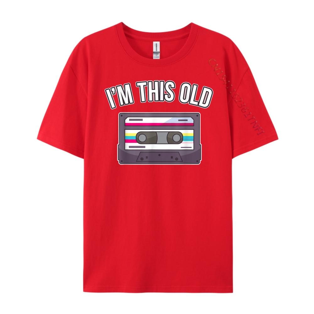 I M This Old Birthday Cassette Tape New T Shirt Christmas Graphic T Shirt Comfortable Tshirts Thanksgiving