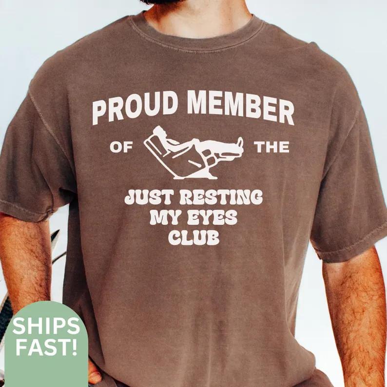 Funny Dad Shirt Just Resting My Eyes Fathers Day Gift Mens Tee C385