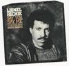 7inch Record LIONEL RICHIE - Say You, Say Me (Title Song From Wh M1819X Motown 1985 Canada Soul/Funk Used
