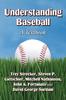 Книга Understanding Baseball : A Textbook