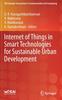 Книга Internet of Things In Smart Technologies for Sustainable Urban Development
