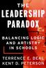Книга The Leadership Paradox : Balancing Logic and Artistry In Schools
