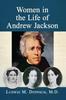 Книга Women In the Life of Andrew Jackson