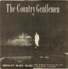 Виниловая пластинка COUNTRY GENTLEMEN Bringing Mary Home 60214 Rebel Records 1966 США Кантри/Фолк Б/у
