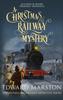Книга A Christmas Railway Mystery