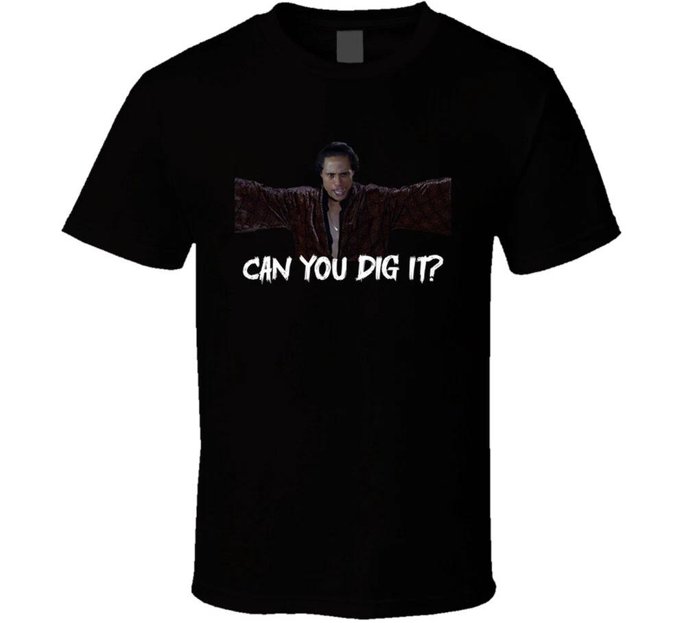 Can You Dig It Cyrus Bronx New York 70s Movie T Shirt