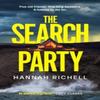 The Search Party by Hannah Richell Paperback Book 9781398527980