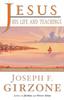 Книга Jesus, His Life and Teachings : As Told To Matthew, Mark, Luke, and John