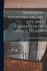Книга Memorial Addresses On the Life and Character of George Hearst