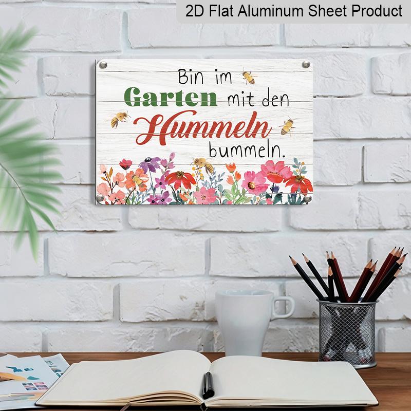 2D Flat, 1pc "Wandering in The Garden with Bumblebees" Aluminium Sign 8x12 Inch - German Garden Quote, Watercolor Floral & Bumblebee Design