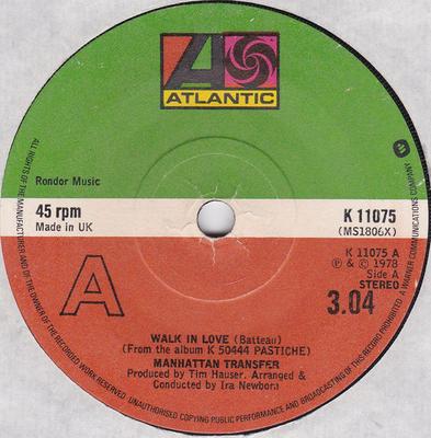 7-дюймовая пластинка MANHATTAN TRANSFER - Walk In Love K11075 Atlantic 1978 UK Джаз Б/У
