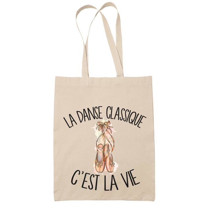 Tote bag - PLANETEE - danse classique c'est la vie - coton imprimé en France - beige - anses solides