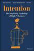 Книга Intention : The Surprising Psychology of High Performers