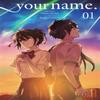 Your Name. Vol. 1 Manga by Ranmaru Kotone Paperback Book 9780316558556