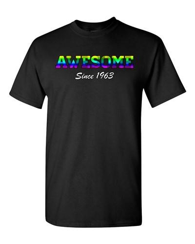 Awesome Since 1963 Colorful Age Happy Birthday Gift Funny DT Adult T-Shirt Tee Unisex T-Shirt