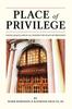 Книга Place Of Privilege Young Black And In An Unexpected Place Of Privilege by Raymond B. Smaltz - Paperback