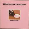 CD CRUSADERS - Scratch MVCM20027 MCA Records 1993 Japan Jazz Used