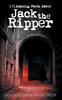 Книга 101 Amazing Facts About Jack The Ripper 56 by Jack Goldstein - Paperback