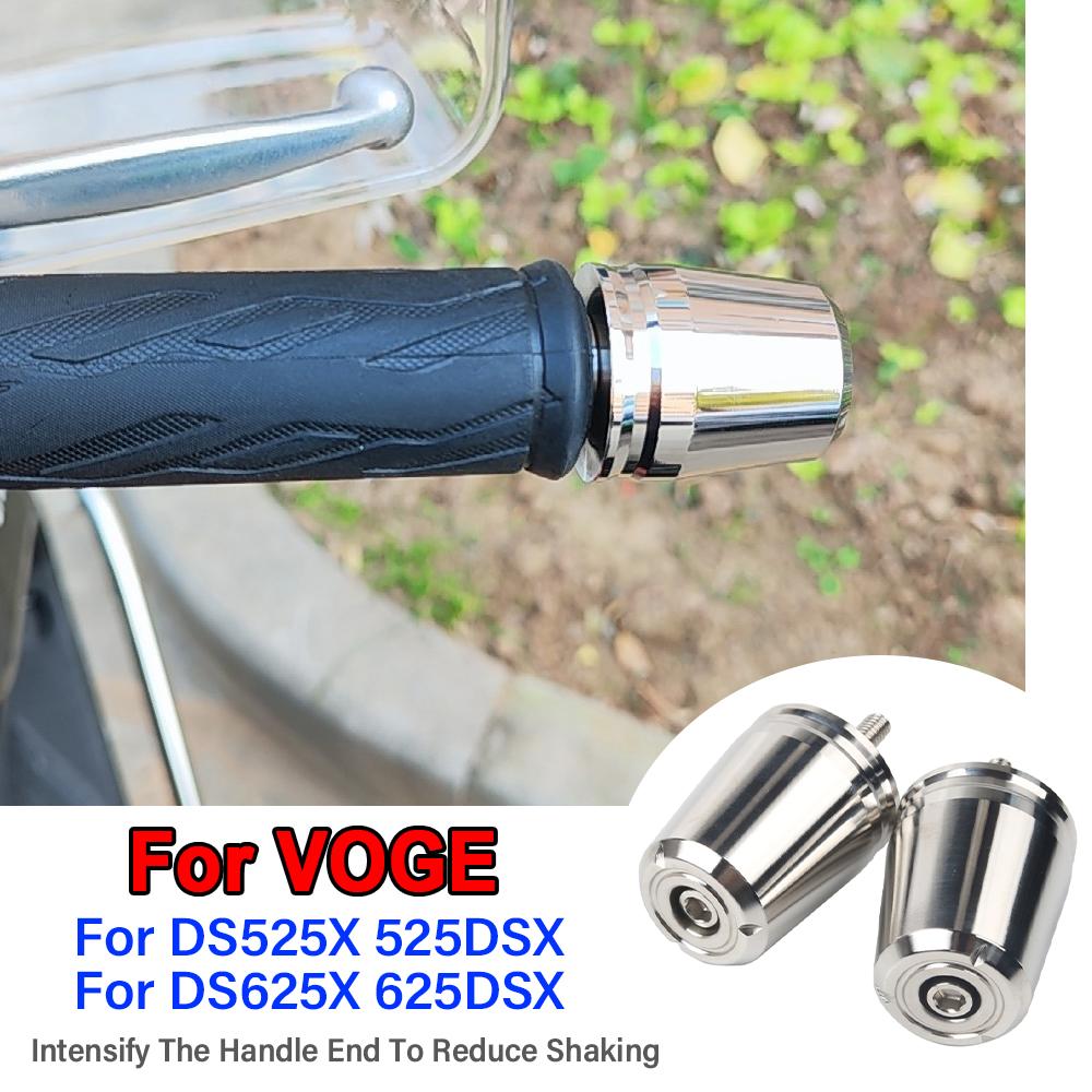 Для VOGE DS525X DS625X 525DSX 625DSX DS 525X DS 625X DSX 525 625 Аксессуары для мотоцикла Грузики на руль Заглушки руля Рукоятки