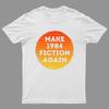 Make 1984 Fiction Again Geeky T-Shirt