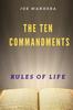 Книга The 10 Commandments. Rules Of Life