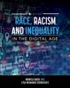 Книга Race, Racism, and Inequality In the Digital Age