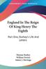 Книга England In The Reign Of King Henry The Eighth Part One Starkeys Life And Lette by Thomas Starkey - Paperback