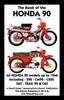 Книга Book of the Honda 90 All Models Up To 1966 Including Trail