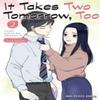 It Takes Two Завтра Тоже Том 2 от Suzuyuki Мягкая обложка 9781642733006