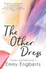 The The Other Dress : 2 Book