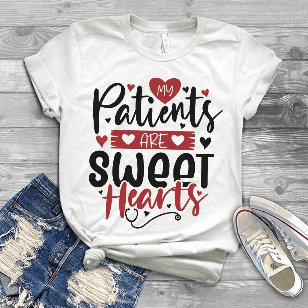 Men's and Women's T-shirts My Patients Are Sweet Hearts Nurse Gift Valentine