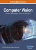 Книга Computer Vision : Concepts, Methodologies, Tools, and Applications, VOL 3