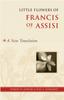 Книга Little Flowers of Francis of Assisi : A New Translation