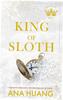 King of Sloth