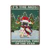 Retro Thick Metal Tin SignDog Xmas Its The Most Wonderful Time Of Year Tin SignDog Christmas Novelty PostersHome Decor Wall
