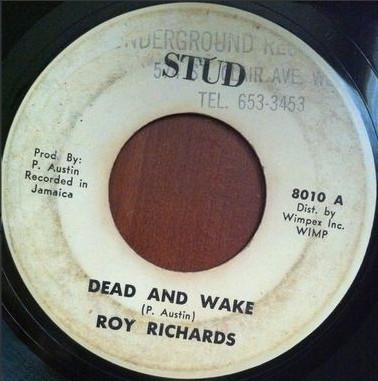 7-дюймовая пластинка ROY RICHARDS Dead And Wake 8010 Stud 1973 Ямайка Регги Ска Даб Б/у