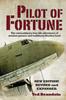 Книга Pilot of Fortune : The Extraordinary True-life Adventures of Aviation Pioneer and Trailblazer Sheldon Luck