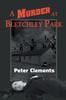 Книга A Murder At Bletchley Park