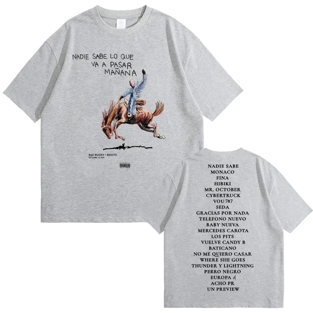 Футболка с изображением альбома рэпера Bad Bunny Nadie Sabe Lo Que Va A Pasar Mañana для мужчин и женщин Футболка с коротким рукавом Футболка большого размера