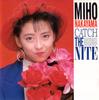 CD МИХО НАКАЯМА CATCH THE NITE K32X240 King Records 1988 Япония Японский Поп-Рок Б/у