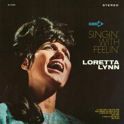 LP Пластинка ЛОРЕТТА ЛИНН - Singin' With Feelin' DL74930 Decca 1967 Великобритания Фолк Б/у