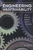 The Engineering Maintainability: : How To Design for Reliability and Easy Maintenance Book
