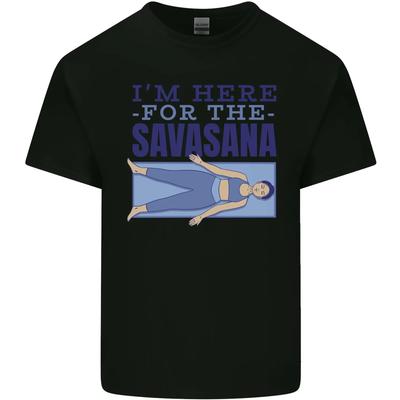 Funny Yoga Im Here For the Savasana Kids T-Shirt Childrens