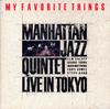 CD MANHATTAN JAZZ QUINTET - Live In Tokyo K32Y6210 Paddle Wheel 1987 Japan ObiJazz Used