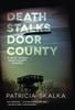 Книга Death Stalks Door County : A Dave Cubiak Door County Mystery