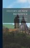 Книга History of New Brunswick