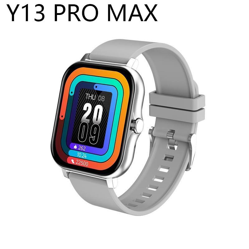 Y13 PRO MAX Новые умные часы для мужчин и женщин Подарок для Xiaomi Полный сенсорный экран Спортивные фитнес-часы BT-звонок Цифровые умные часы Наручные часы