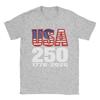 250 Years USA 17762026 T Shirt for Unisex 100 Cotton Novelty TShirts Crew Neck  Tee Shirt Short Sleeve Tops Birthday Present