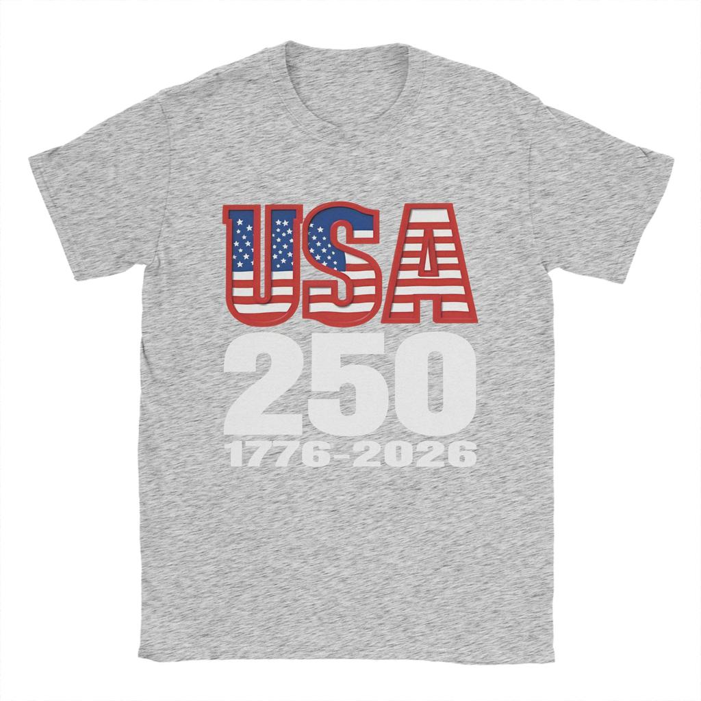 250 Years USA 17762026 T Shirt for Unisex 100 Cotton Novelty TShirts Crew Neck Tee Shirt Short Sleeve Tops Birthday Present