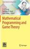 Книга Mathematical Programming and Game Theory